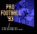 プロフットボール93 スーパーファミコンソフト / 起動確認済み プレイ画面 / Pro Football Super Famicom Game Gameplay Screenshot