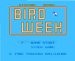 バードウィーク ファミコンソフト / 起動確認済み プレイ画面 / Bird Week Famicom Game Gameplay Screenshot