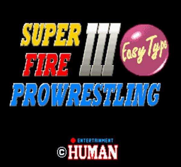 スーパーファイヤープロレスリングIII イージータイプ スーパーファミコンソフト / 起動確認済み プレイ画面 / スーパーファイヤープロレスリングIII イージータイプ Super Famicom Game Gameplay Screenshot